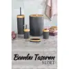 BX 5 li Banyo Seti Bambu Design ANTRASİT