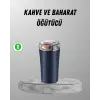 Elektrikli Kahve Ve Baharat Öğütücü – Güçlü Motor, Paslanmaz Çelik Gövde, Kolay Temizlik
