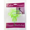 Happy Birthday Yazılı Fiyonklu Pasta Kek Çubuğu Yeşil Renk