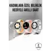 Kadınlara Özel Bileklik Hediyeli Amoled Ekran Akıllı Saat