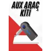 Tüm Cihazlara Uyumlu Bluetooth Aux Araç Kiti Siyah