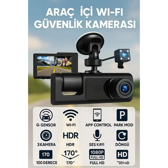 Full HD 3 Kameralı Araç Kamerası Ön İç Arka Kayıt ve Gece Görüşlü G Sensörlü Geniş Açılı