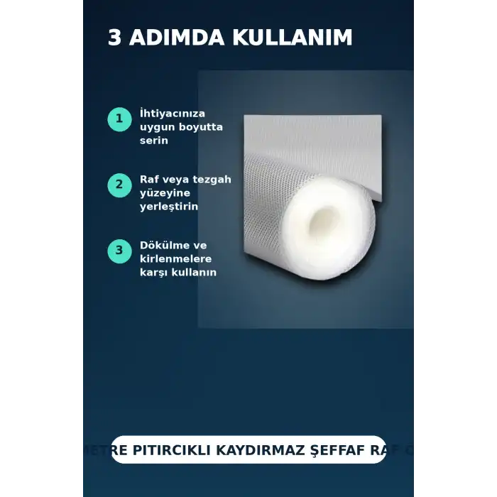 3 Metre Kalın Dokulu Şeffaf Raf Örtüsü ve Su Tutucu Tezgah Koruma Matı