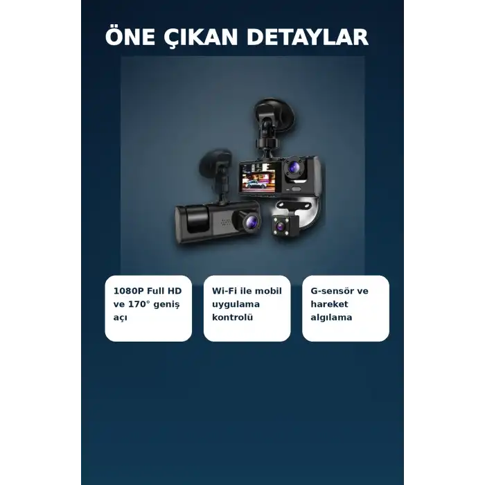 1080P Full HD 3 Kameralı Araç İçi Kayıt Kamerası Seti Wi-Fi ve Park Modu Özellikli