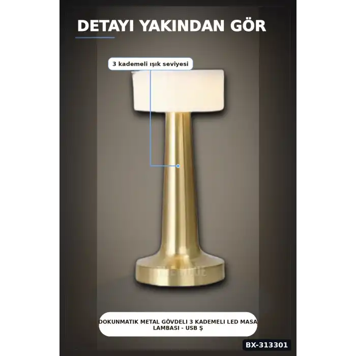 Dokunmatik Metal Gövdeli 3 Kademeli LED Masa Lambası - USB Şarjlı Tekli Paket BX-313301