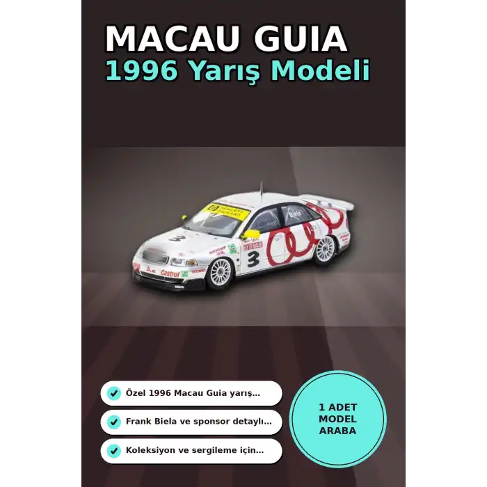 Frank Biela 1996 Macau Galibi 1/64 Diecast Model Araba - Audi A4 Quattro BX-313338