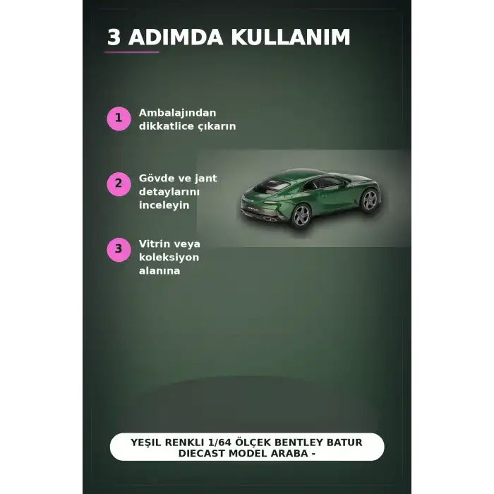 Yeşil Renkli 1/64 Ölçek Bentley Batur Diecast Model Araba - Koleksiyonluk Tekli Paket BX-313340