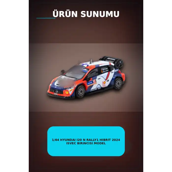 1/64 Hyundai I20 N Rally1 Hibrit 2024 Isvec Birincisi Model Araba, Koleksiyon Hediyesi BX-313347