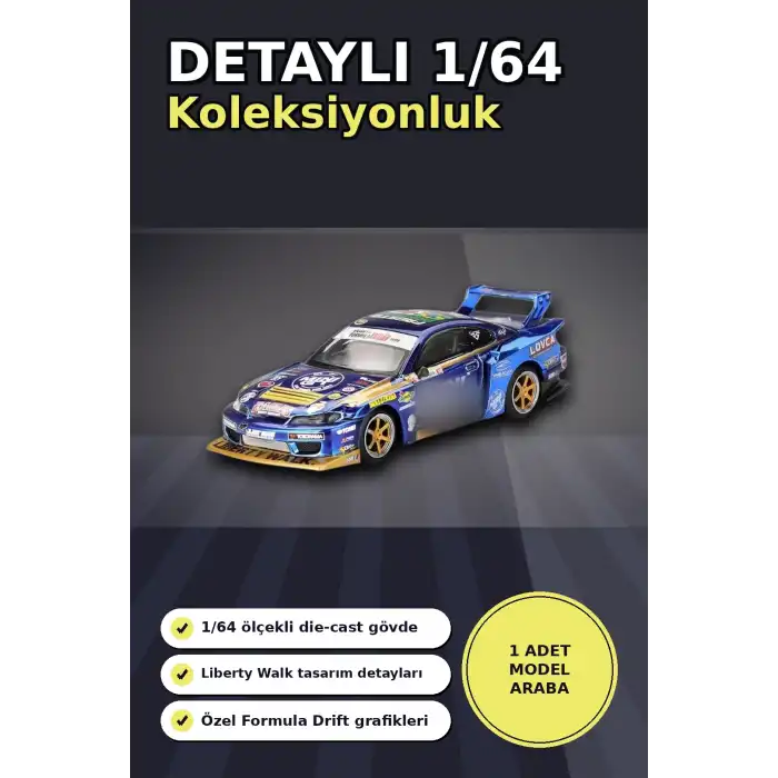 LBWK Formula Drift 1/64 Nissan S15 Silvia Model Araba - Liberty Walk Replica BX-313402