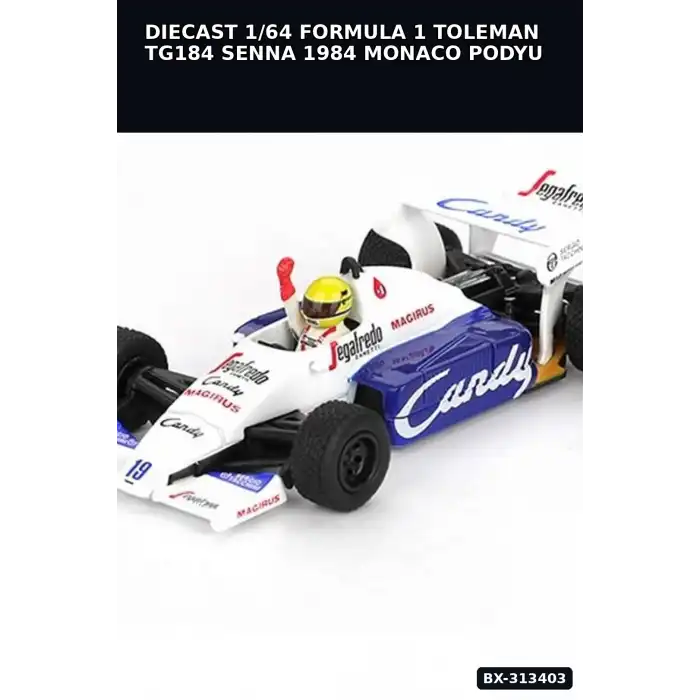 Diecast 1/64 Formula 1 Toleman TG184 Senna 1984 Monaco Podyum Model Araba BX-313403