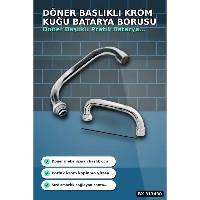 Döner Başlıklı Krom Kuğu Batarya Borusu - 1 Adet Banyo Musluk Aksesuarı BX-313430