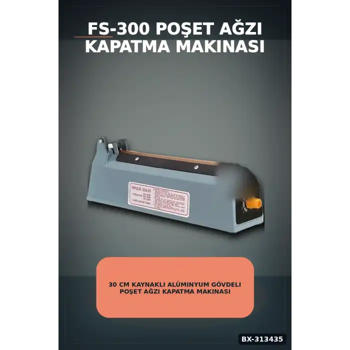 30 Cm Kaynaklı Alüminyum Gövdeli Poşet Ağzı Kapatma Makinası FS-300 Isı Ayarı 8 Kademe BX-313435