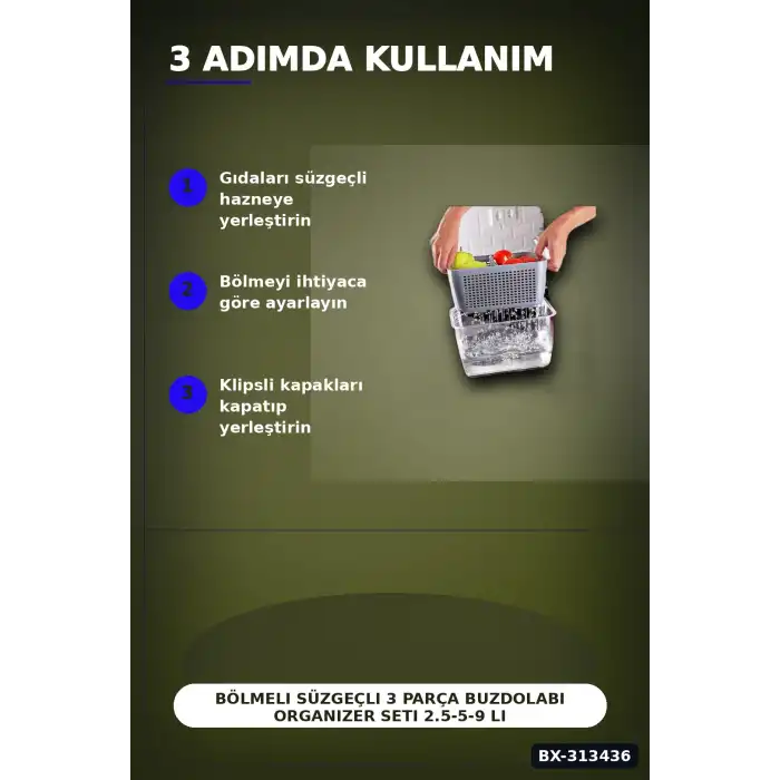 Bölmeli Süzgeçli 3 Parça Buzdolabı Organizer Seti 2.5-5-9 Litre Kilitli Kapak BX-313436