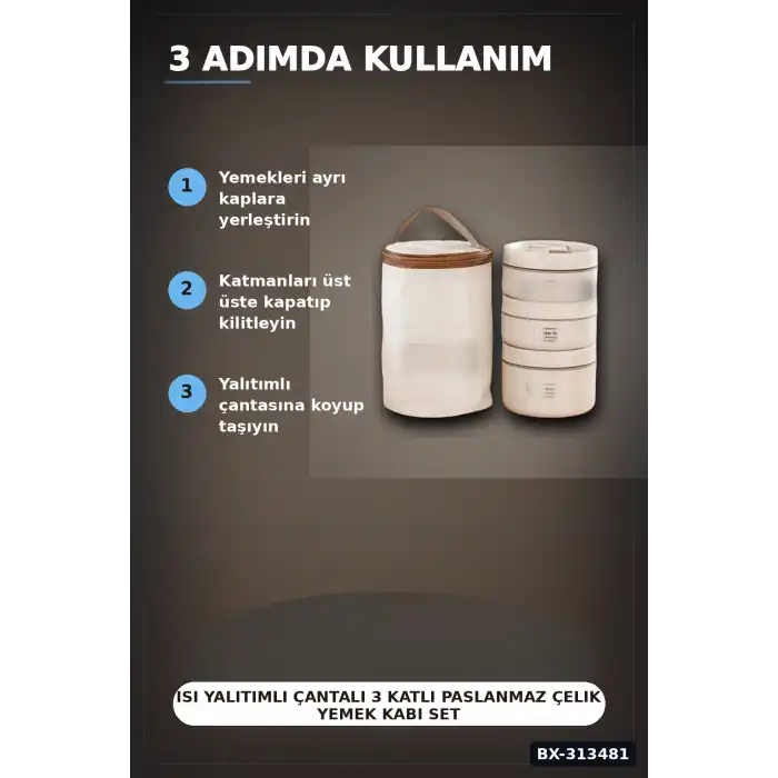 Isı Yalıtımlı Çantalı 3 Katlı Paslanmaz Çelik Yemek Kabı Seti 420-420-550 Ml BX-313481