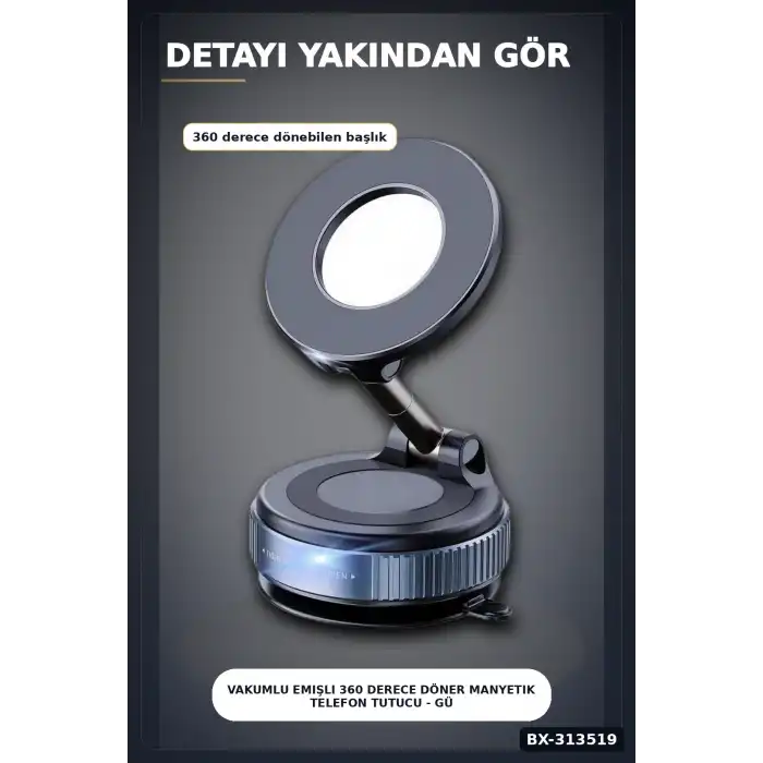 Vakumlu Emişli 360 Derece Döner Manyetik Telefon Tutucu - Güçlü Mıknatıslı Araba Masaüstü BX-313519