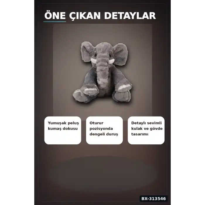 Peluş Fil Oyuncak 30 cm Yumuşak Dolgulu - Tekli Paket, Bebek ve Çocuk İçin Renk Seçenekli BX-313546