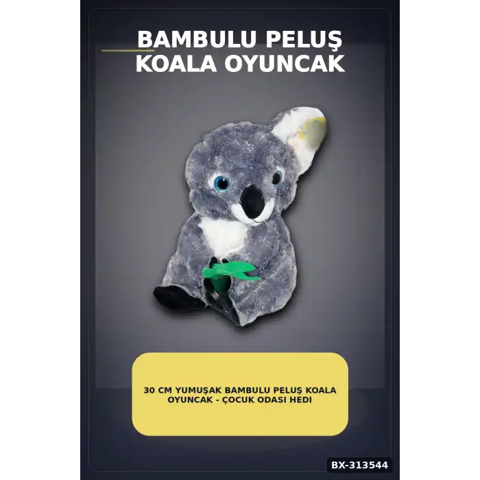 30 cm Yumuşak Bambulu Peluş Koala Oyuncak - Çocuk Odası Hediyelik Dekor BX-313544