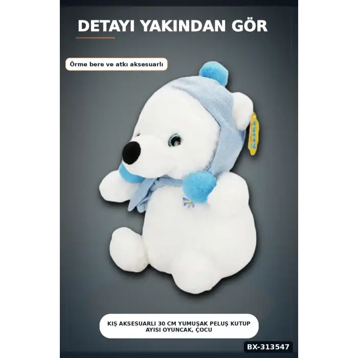 Kış Aksesuarlı 30 cm Yumuşak Peluş Kutup Ayısı Oyuncak, Çocuk Odası Hediyesi BX-313547