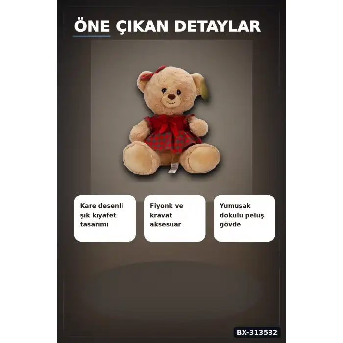 Elbiseli 32 cm Peluş Ayı Oyuncak – Yumuşak Dolgulu Sevimli Hediye ve Aksesuar BX-313532