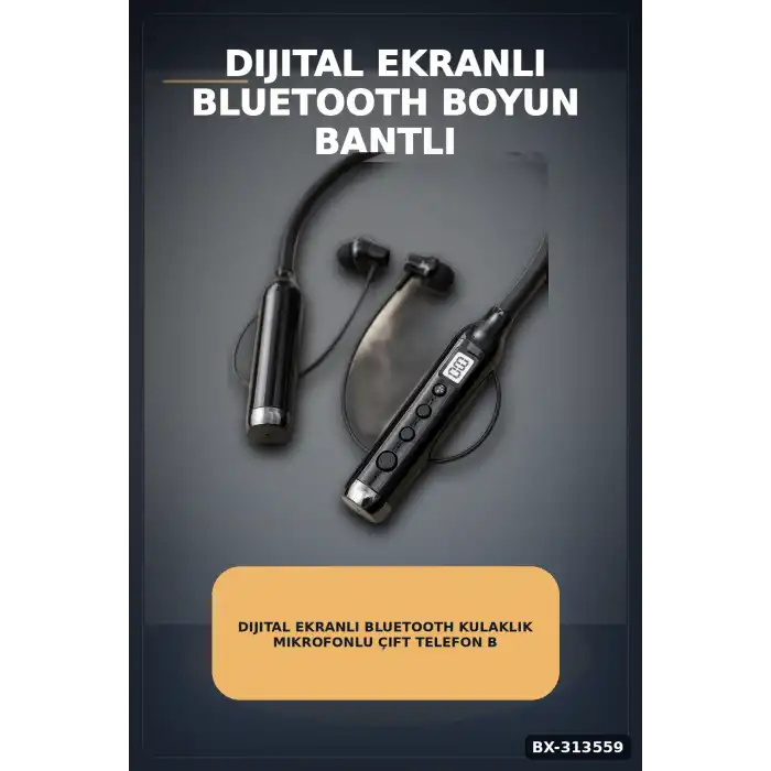 Dijital Ekranlı Boyun Bantlı Bluetooth Kulaklık Mikrofonlu Çift Cihaz Bağlantılı Kablosuz BX-313559