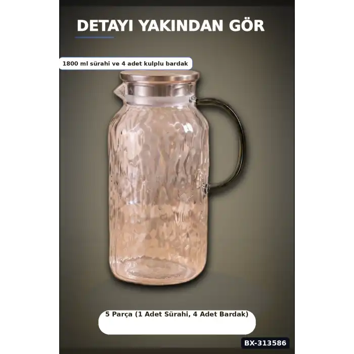Kulplu 1800 ml Cam Sürahi Ve 350 ml 4 Bardak Seti - 5 Parça Şeffaf BX-313586