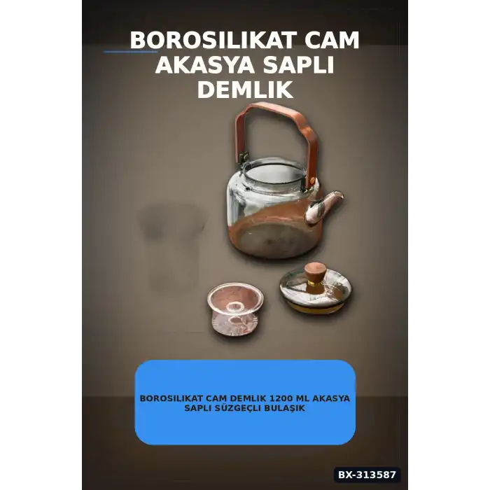 Borosilikat Cam Demlik 1200 Ml Akasya Saplı Süzgeçli Bulaşık Makinesinde Yıkanabilir BX-313587