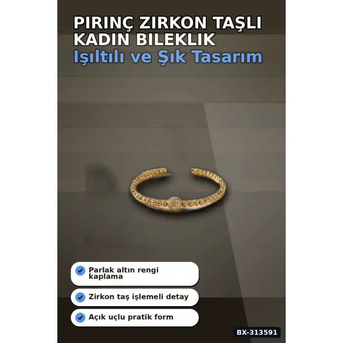 Pirinç Zirkon Taşlı Kadın Bileklik - Dorika Model Rengi Tekli Paket BX-313591