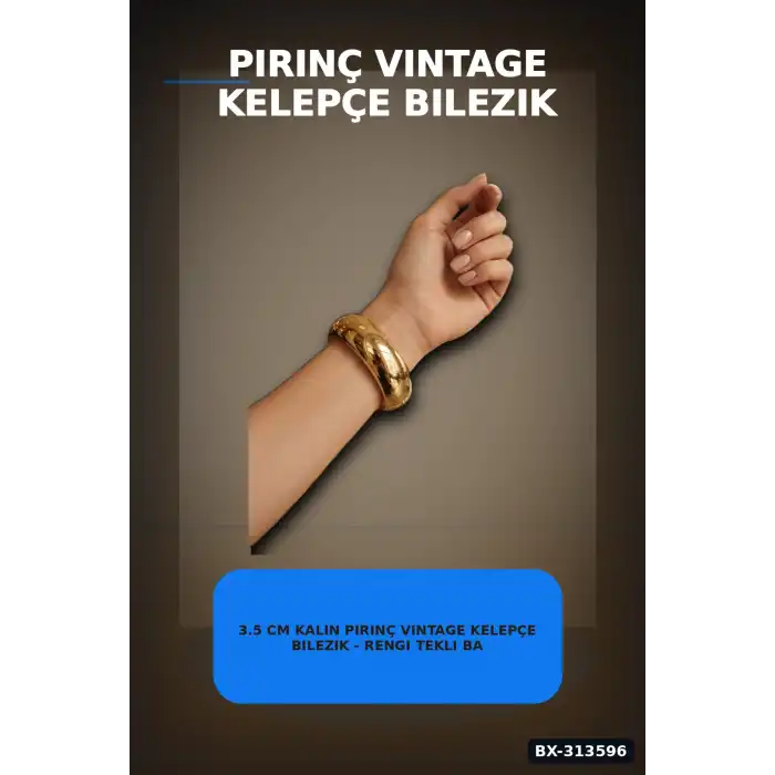 3.5 Cm Kalın Pirinç Vintage Kelepçe Bilezik - Rengi Tekli Bayan Takı BX-313596