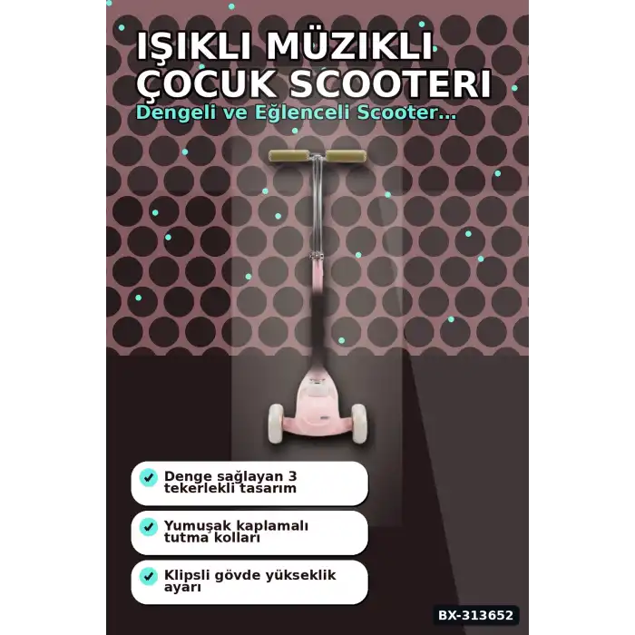 Işıklı Müzikli Round Scooter 1 Adet Çocuk Scooterı Açık Hava Eğlencesi BX-313652