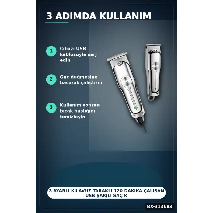 3 Ayarlı Kılavuz Taraklı 120 Dakika Çalışan USB Şarjlı Saç Kesme Makinesi BX-313683
