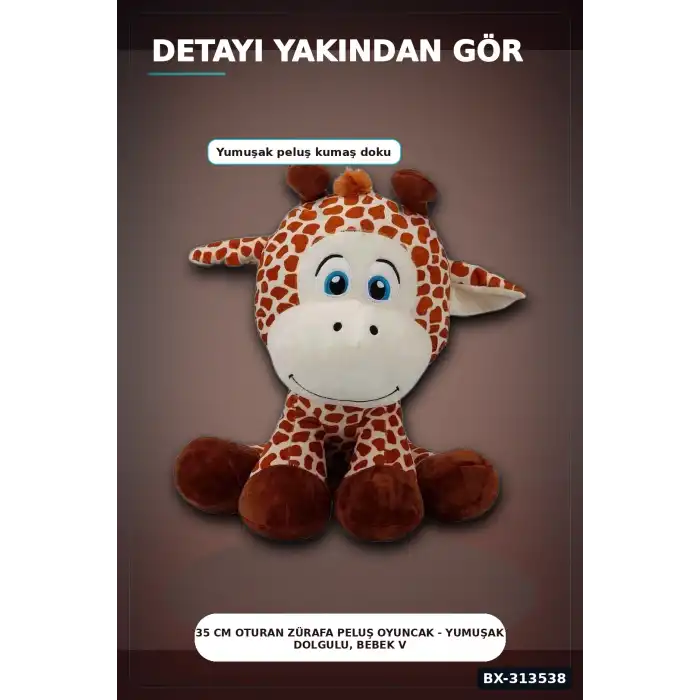 35 Cm Oturan Zürafa Peluş Oyuncak - Yumuşak Dolgulu, Bebek ve Çocuk Odası İçin BX-313538