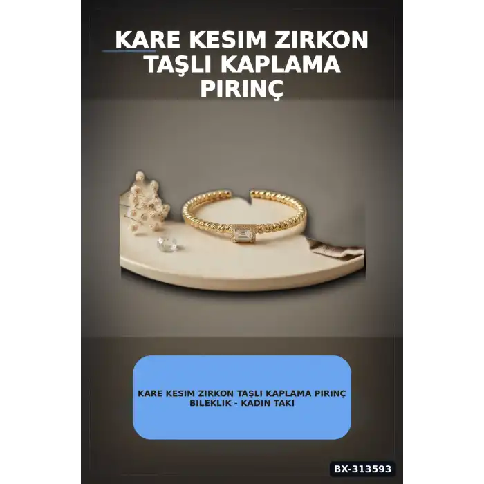 Kare Kesim Zirkon Taşlı Kaplama Pirinç Bileklik - Kadın Takı Aksesuarı BX-313593