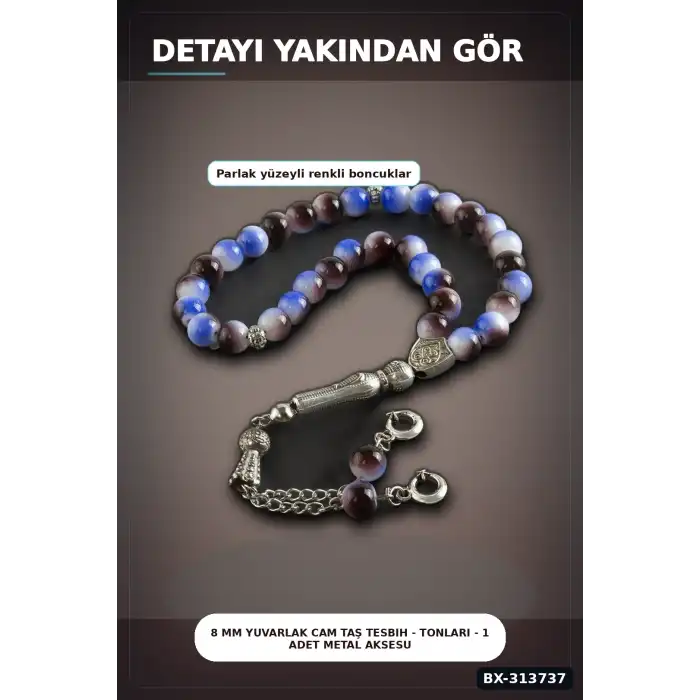 8 Mm Yuvarlak Cam Taş Tesbih - Tonları - 1 Adet Metal Aksesuarlı BX-313737