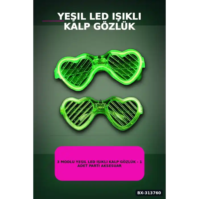 3 Modlu Yeşil Led Işıklı Kalp Gözlük - 1 Adet Parti Aksesuarı Glow Gece BX-313760