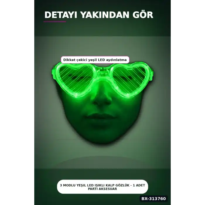 3 Modlu Yeşil Led Işıklı Kalp Gözlük - 1 Adet Parti Aksesuarı Glow Gece BX-313760