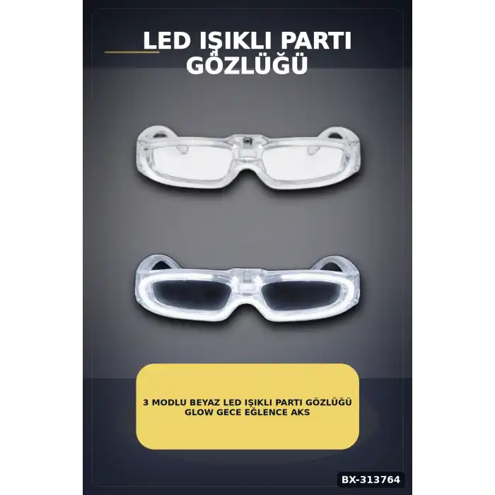 3 Modlu Beyaz Led Işıklı Parti Gözlüğü Glow Gece Eğlence Aksesuarı 1 Adet BX-313764