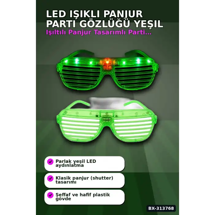 Pilli Çalışan Led Işıklı Panjur Parti Gözlüğü Yeşil Shutter Model 1 Adet BX-313768