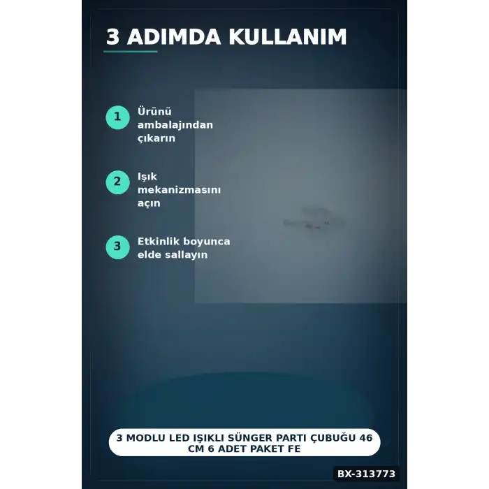 3 Modlu Led Işıklı Sünger Parti Çubuğu 46 Cm 6 Adet Paket Festival Aksesuarı BX-313773