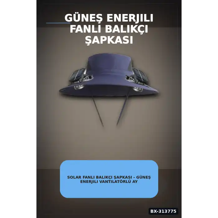 Solar Fanlı Balıkçı Şapkası - Güneş Enerjili Vantilatörlü Ayarlanabilir Açık Hava Şapkası BX-313775