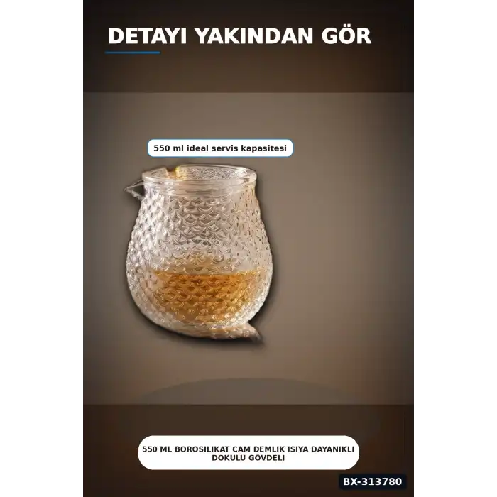 550 Ml Borosilikat Cam Demlik Isıya Dayanıklı Dokulu Gövdeli Kapaklı Detay BX-313780