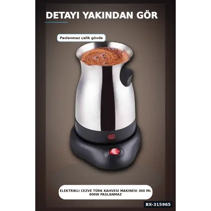 Elektrikli Cezve Türk Kahvesi Makinesi 300 ml 800W Paslanmaz Çelik Gövde BX-315965