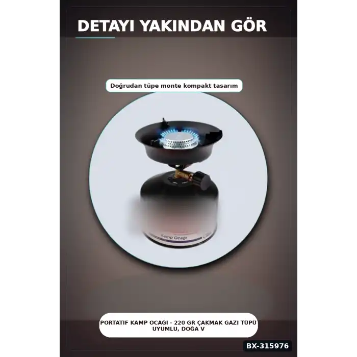 Portatif Kamp Ocağı - 220 gr Çakmak Gazı Tüpü Uyumlu, Doğa ve Piknik Tipi BX-315976