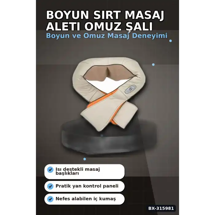 Boyun Ve Sırt Masaj Aleti - Isıtmalı Yoğurma Özellikli Omuz Şalı Tipi Masaj Cihazı BX-315981
