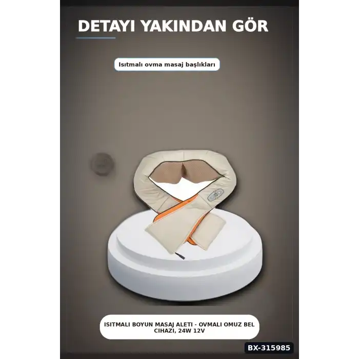 Isıtmalı Boyun Masaj Aleti - Ovmalı Omuz Bel Cihazı, 24W 12V 15 Dakika BX-315985