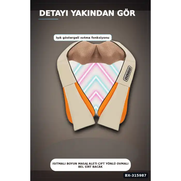 Isıtmalı Boyun Masaj Aleti Çift Yönlü Ovmalı Bel Sırt Bacak Masaj Cihazı BX-315987