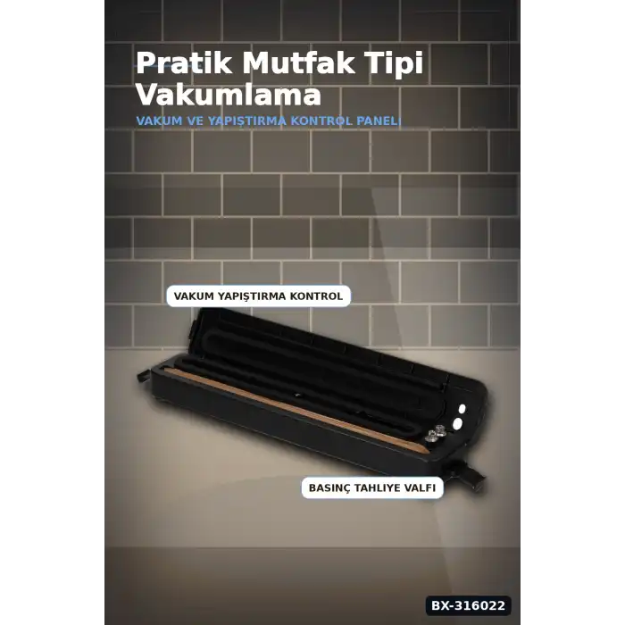 Ev Tipi Gıda Vakumlama Makinesi - Poşet Yapıştırma Cihazı, Mutfak Saklama BX-316022
