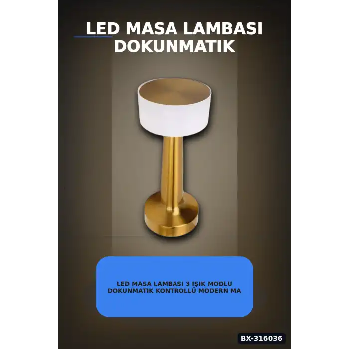 LED Masa Lambası 3 Işık Modlu Dokunmatik Kontrollü Modern Masa Üstü Abajur BX-316036