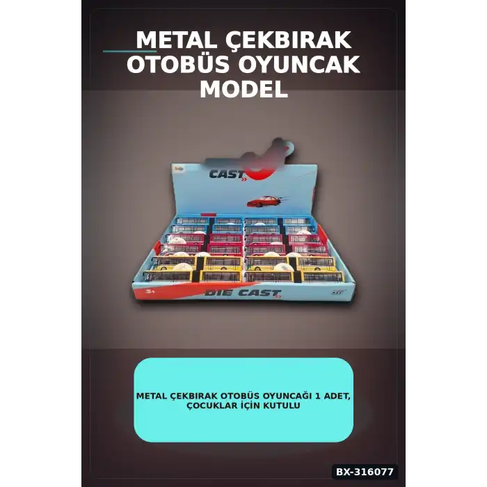 Metal Çekbırak Otobüs Oyuncağı 1 Adet, Çocuklar İçin Kutulu Model Taşıt BX-316077