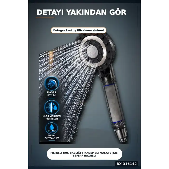 Filtreli Duş Başlığı 5 Kademeli Masaj Etkili Şeffaf Hazneli El Duşu Başlık BX-316142