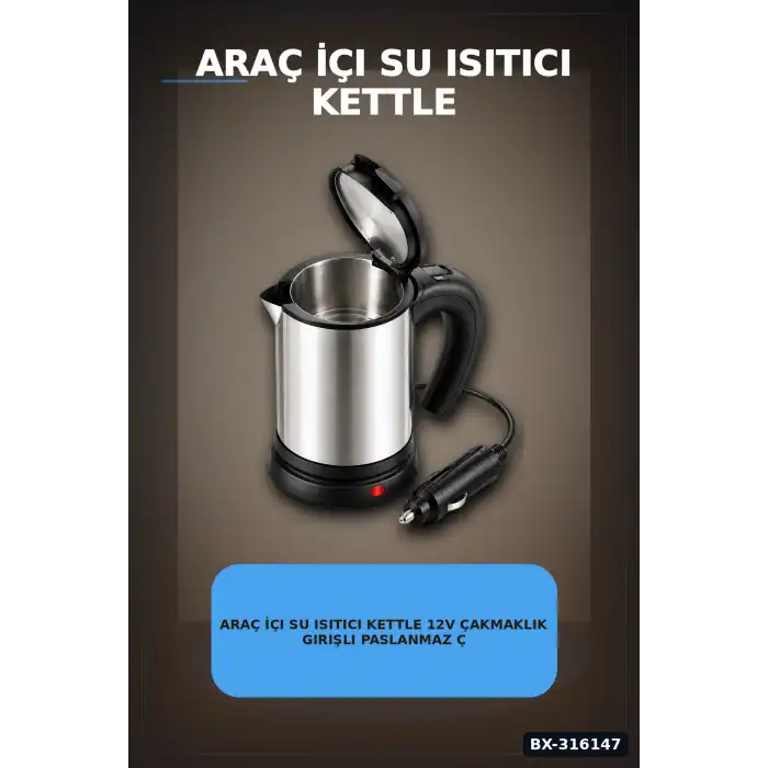 Araç İçi Su Isıtıcı Kettle 12V Çakmaklık Girişli Paslanmaz Çelik Termos BX-316147